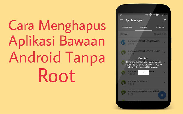 Cara Menonaktifkan Aplikasi Sistem di Android Tanpa Root