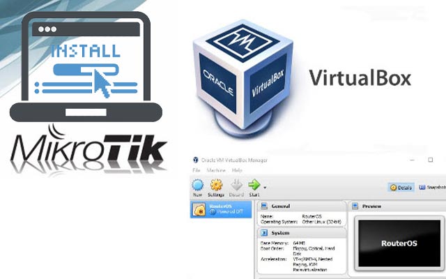 Cara Instal Mikrotik di Virtual Box dan Winbox