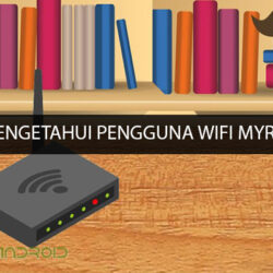 Cara Mengetahui Pengguna Wifi Myrepublic