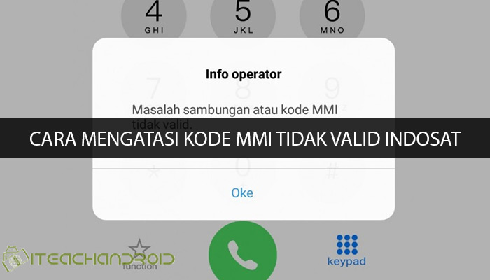 Cara Mengatasi Kode MMI Tidak Valid Indosat
