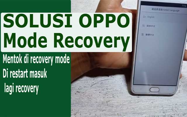 HP Oppo Recovery Mode Terus