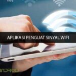 aplikasi penguat sinyal wifi